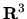 ${\bf R}^3$