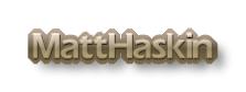 [ Matt Haskin ]