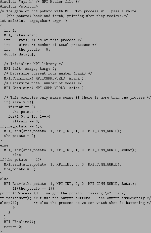 \begin{table}\verbatiminput{examples/mpi/mpi_send_recv/example.c}
\end{table}