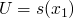 $U=s(x_1)$