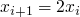 $x_{i+1} = 2x_i$